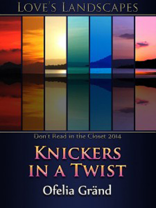 Upplýsingar um Knickers in a Twist eftir Ofelia Grand - Biðlisti